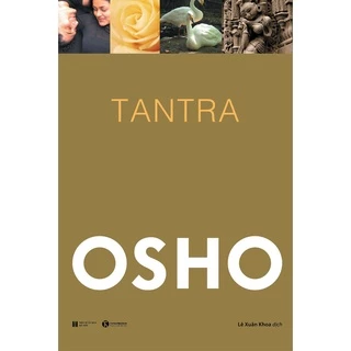 Sách - Osho - Tantra: Con Đường Của Sự Chấp Nhận