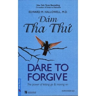 Sách - Dám Tha Thứ - Dare To Forgive fs