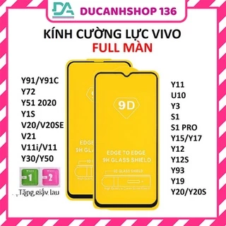 Cường Lực Vivo FULL Màn 9D Y16 Y02s Y55 Y11 Y12 Y15 Y17 Y19 U10 V20 Y20 Y20s Y1s Y12s Y3s Y91 V15 Y51 Y72 Y53s Y15s S1