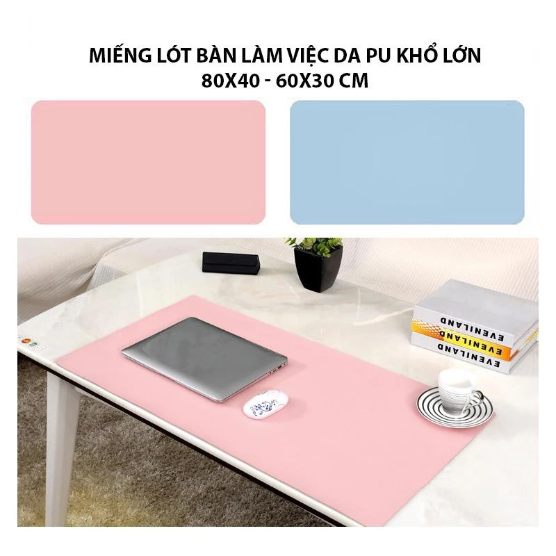 Miếng Lót Bàn Làm Việc, Lót Bàn Phím Da PU Khổ Lớn 80x40/ 60x30 cm, Chống Bẩn, Chống Thấm, Dùng Được Cả 2 Mặt