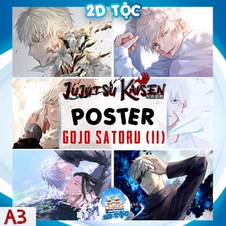 TRANH POSTER A3 GOJO SATORU (11) ANIME MANGA JUJUTSU KAISEN CHÚ THUẬT HỒI CHIẾN CHẤT LIỆU GIẤY CAO CẤP - 2D TỘC SHOP