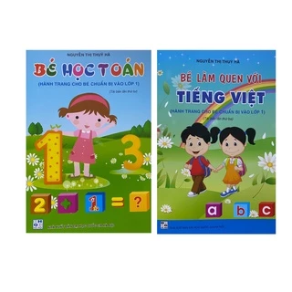 Sách - Bé làm quen với tiếng việt + Bé học toán ( Thúy Hà )