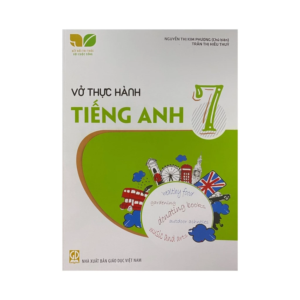 Sách - Vở thực hành tiếng anh 7 ( Kết nối tri thức )