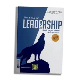 Sách - Dẫn dắt bản thân, đội nhóm và tổ chức vươn xa - The book of LEADERSHIP Tặng Bookmark