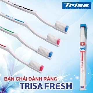 Bàn chải Trisa Fresh Thuỵ Sĩ Cứng/ Vừa/ Mềm