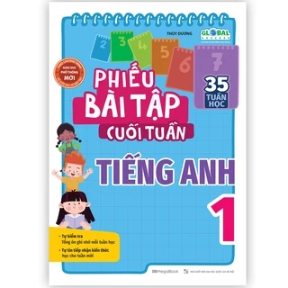 Sách Phiếu Bài Tập Cuối Tuần Tiếng Anh Lớp 1 (Global) - MGB - MGB