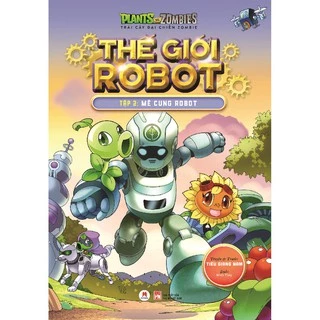 Sách - Trái Cây Đại Chiến Zombie - Thế Giới Robot - Tập 2 - Mê Cung Robot