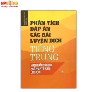 Sách - Phân tích đáp án các bài tập luyện dịch tiếng trung