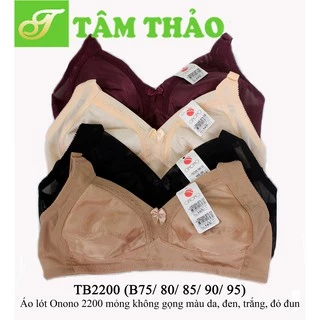 TB2200 -  Áo lót Thái Lan Onono mỏng không gọng