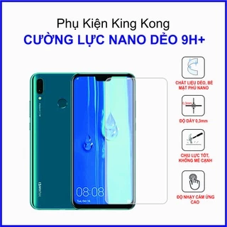 Dán cường lực Huawei Y9 2019 ,  cường lực nano dẻo 9H+