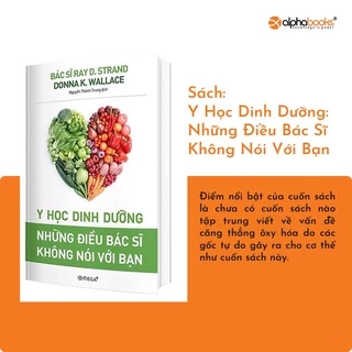 Sách - Y học dinh dưỡng những điều bác sĩ không nói với bạn (Tái bản mới nhất)