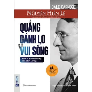 Sách Quẳng gánh lo và vui sống