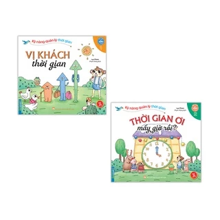 Sách Combo 2c - Kỹ năng quản lý thời gian & Thời gian ơi mấy giờ rồi & Vị khách thời gian