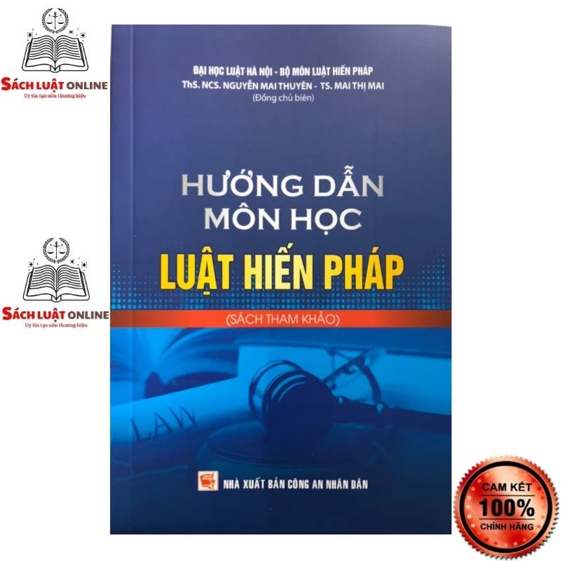 Sách - Hướng dẫn môn học luật Hiến pháp (NXB Công an nhân dân)