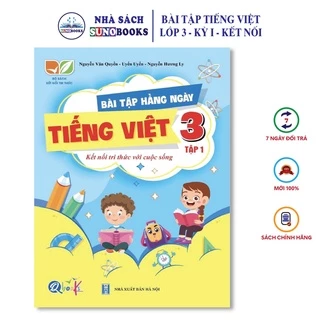 Sách - Bài Tập Hằng Ngày Tiếng Việt Lớp 3 - học kì 1 - Kết nối tri thức với cuộc sống (1 quyển)