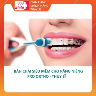 Bàn chải cho người niềng răng ,Dụng cụ vệ sinh răng niềng edelwhite PRO ORTHO Thụy Sĩ