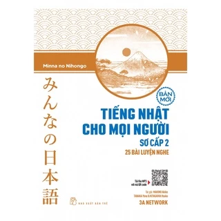 Sách NXB Trẻ Tiếng Nhật Sơ cấp 2. 25 Bài luyện nghe (Bản mới)