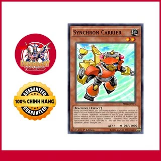 [Thẻ Bài Yugioh Chính Hãng] Synchron Carrier