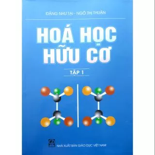 Sách Hóa Học Hữu Cơ Ngô Thị Thuận Tập 1