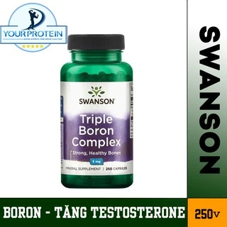 Swanson Viên Uống Hỗ Trợ Tăng Testosterone - Triple Boron 250 viên