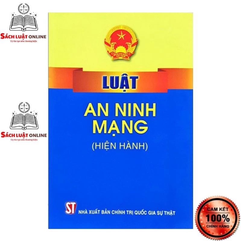 Sách - Luật An ninh mạng (Hiện hành) (NXB Chính trị quốc gia Sự thật)