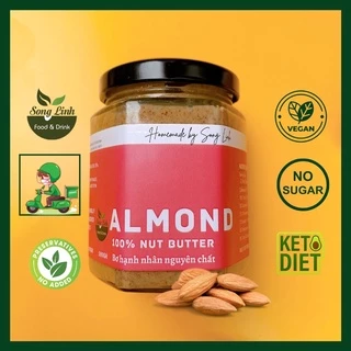 BƠ HẠNH NHÂN ĂN KIÊNG GIẢM CÂN KHÔNG ĐƯỜNG SONG LINH ALMOND BUTTER