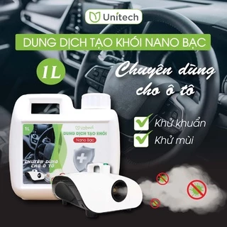 Nano bạc tạo khói khử khuẩn Unitech 1L - Chuyên dùng khử khuẩn ô tô, khử mùi, nấm mốc hiệu quả