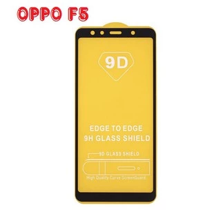 Kính Cường lực 9D OPPO F5 Full Màn