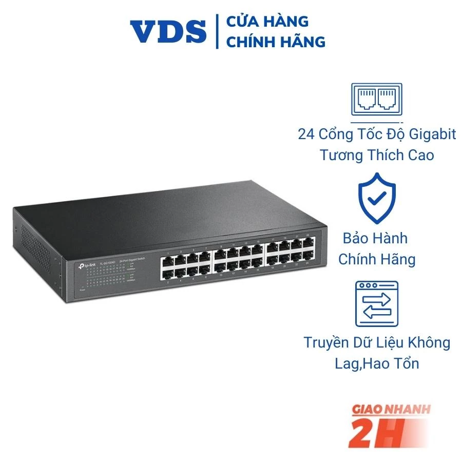 Bộ chia mạng switch TP-Link TL-SG1024D 24 cổng gigabit chia tín hiệu mạng RJ45 10/100/1000Mbps VDS SHOP