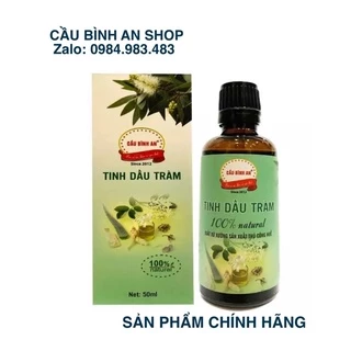 Tinh dầu tràm Huế 50ml Cầu Bình An.