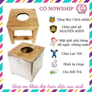 [HCM]Ghế xông vùng kín cao cấp bằng gỗ - Tặng bọc cách nhiệt