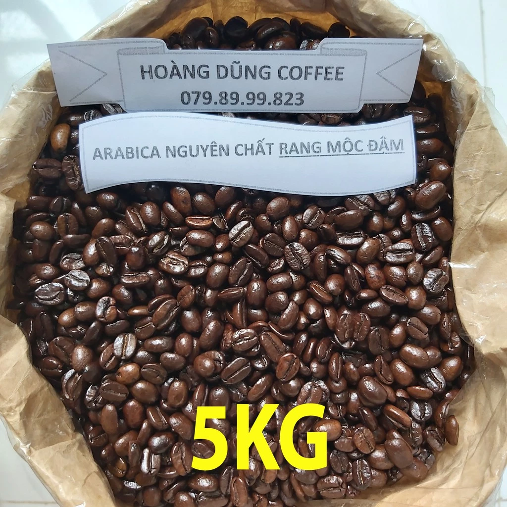 5KG CÀ PHÊ SỈ MỘC ARABICA RANG ĐẬM - CAFE NGUYÊN CHẤT RANG MỘC - HOÀNG DŨNG COFFEE