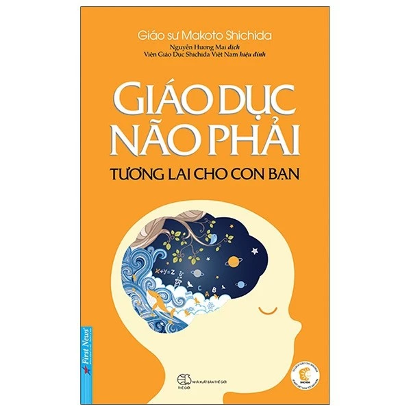 Sách Giáo Dục Não Phải (Tương Lai Cho Con Bạn) - First News  - FIN