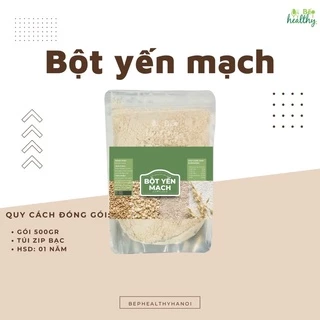 Bột yến mạch nguyên chất 500gr - Bếp healthy Hà Nội