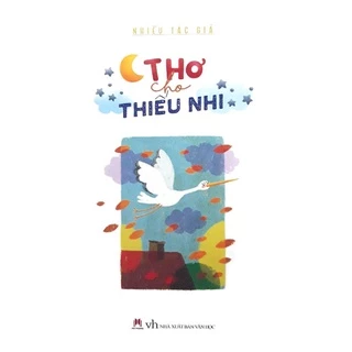 Sách - Thơ Cho Thiếu Nhi - Nhiều Tác Giả