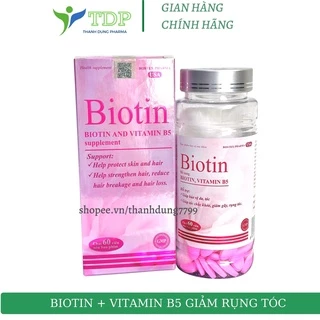 viên uống biotin và vitamin B5 hỗ trợ giảm rụng tóc, giúp tóc và móng chắc khoẻ hộp 60 viên