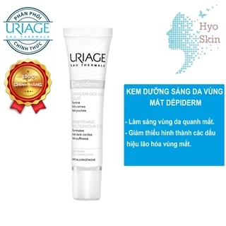 [CHÍNH HÃNG] Kem Chăm Sóc Và Làm Sáng Vùng Da Mắt URIAGE DEPIDERM CONTOUR DES YEUX ECLAT 15ml