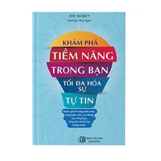 Sách - Khám phá tiềm năng trong bạn tối đa hóa sự tự tin