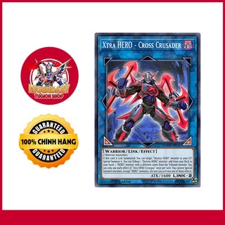 [Thẻ Bài Yugioh Chính Hãng] Xtra HERO Cross Crusader