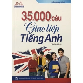 Sách - 35000 Câu giao tiếp tiếng anh ( Tái bản lần 2)