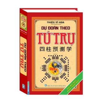 Sách - Dự đoán theo tứ trụ (bìa cứng)