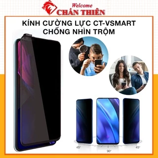 Cường lực chống nhìn trộm vsmart live 4 joy 3 star 5 star 3 star 4 aris pro 2+ 2 plus active 3 joy 4 tổng hợp Kính-[CNT]