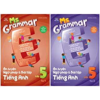 Sách Combo Ms Grammar - Ôn Luyện Ngữ Pháp Và Bài Tập Tiếng Anh Lớp 5: Tập 1 Và 2 - MGB