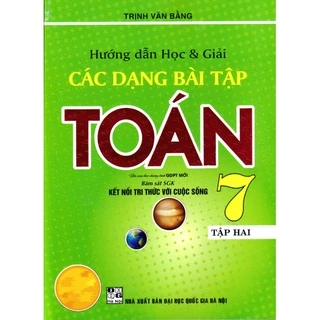 Sách - Hướng dẫn học và giải các dạng bài tập toán 7 tập 2 - Kết nối tri thức