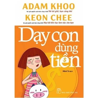 Sách tr Dạy Con Dùng Tiền tr