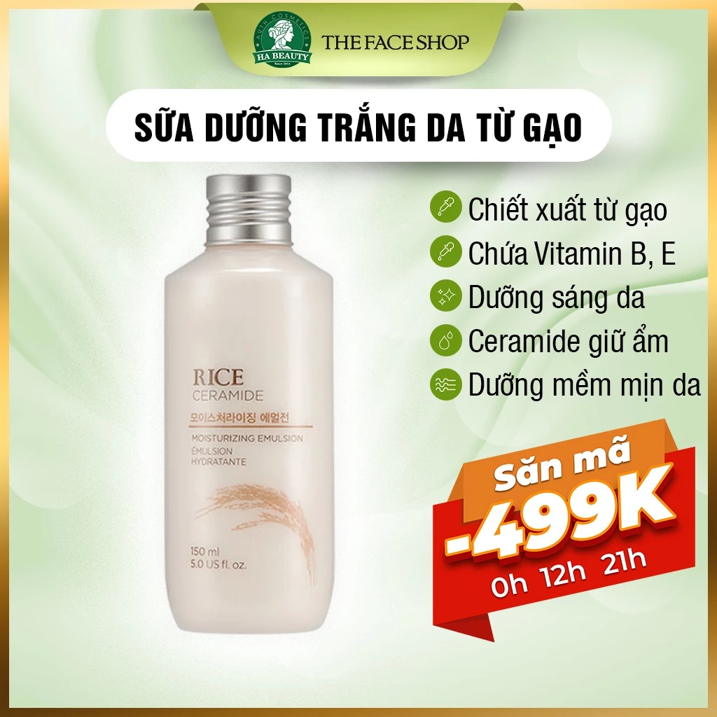 Sữa dưỡng ẩm trắng da chiết xuất từ gạo vitamin B vitamin E The Face Shop Rice Ceramide Moisturizing Emulsion 150ml