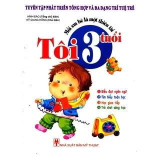 Sách - Mỗi Em Bé Là Một Thiên Tài - Tôi 3 Tuổi (Tái Bản) - Tân Việt