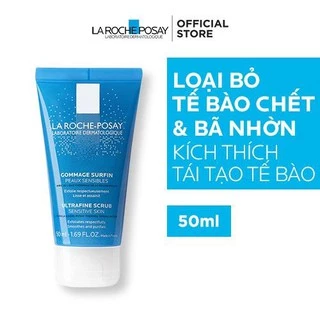 Gel làm sạch tế bào chết dành cho da nhạy cảm La Roche-Posay Ultra Fine Scrub Sensitive Skin 50ml