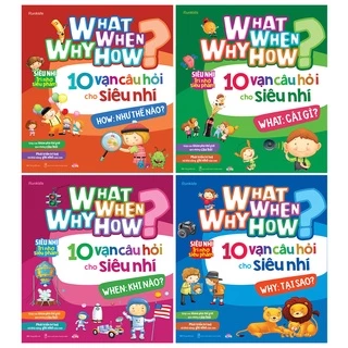 Sách Combo What Why When How - 10 vạn câu hỏi cho siêu nhí