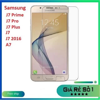 Kính cường lực Samsung J7 Prime/ J7 Pro/ J7 Plus/ J7 (J7 2015)/ J710 (J7 2016)/ A7-2015 trong suốt không full màn hình